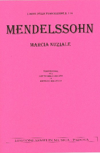 F. Mendelssohn Barth: Marcia Nuziale (Bu)
