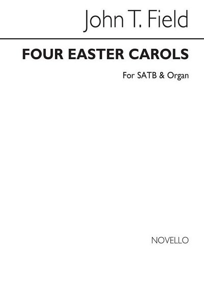 Four Easter Carols (See Text), GchOrg (Chpa)