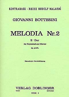 G. Bottesini: Melodia Nr 2 E-Dur Kontrabassreihe Rudolf Mala