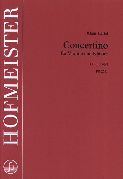 K. Hertel: Concertino für Violine und Klavier