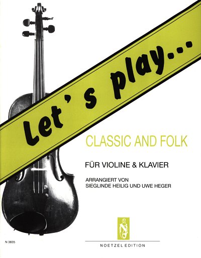 Let's Play Classic + Folk