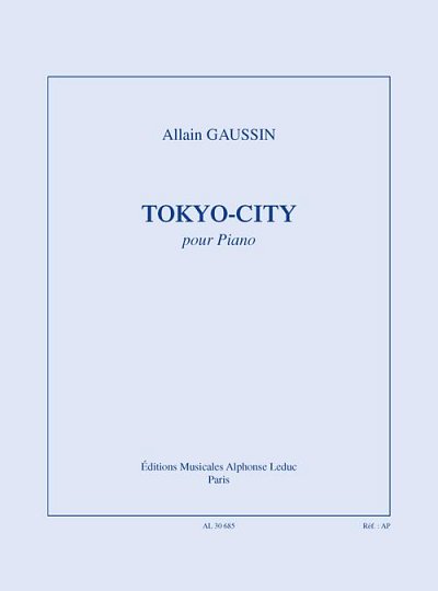 A. Gaussin: Tokyo-City, Klav