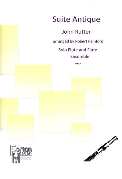 J. Rutter: Suite Antique, FlEns (Pa+St)