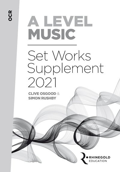 OCR A Level Music Set Works Supplement 2021 (Bu)