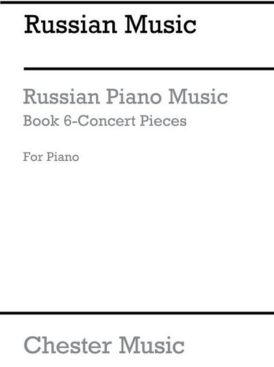 Weston: Russian Piano Music Vol.6, Klav