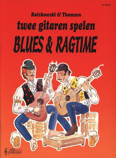 AQ: T. Ratzkowski: Twee gitaren spelen Blues & Ragt (B-Ware)