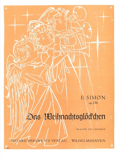 E. Simon: Das Weihnachtsgloeckchen. op. 230, Klav