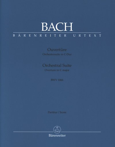 J.S. Bach: Ouvertüre (Orchestersuite) C-Dur BW, Sinfo (Part)