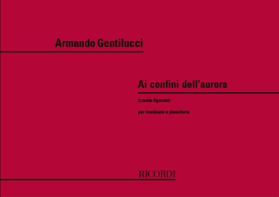 A. Gentilucci: Ai Confini Dell'Aurora - Corale Figur (Part.)