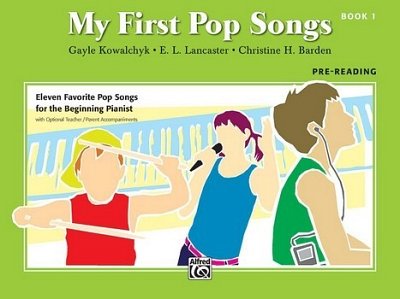 My First Pop Songs, Book 1, Klav