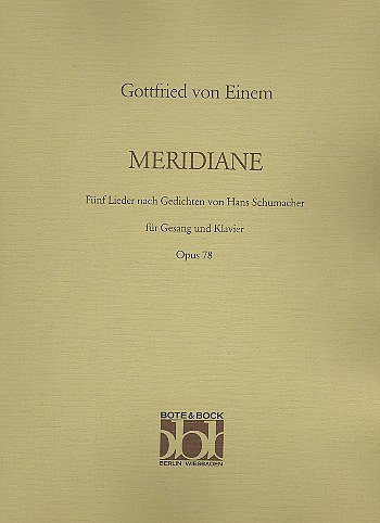 G. v. Einem: Meridiane op. 78, GesMKlav (Klavpa)