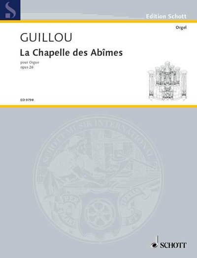DL: J. Guillou: La Chapelle des Abîmes, Org