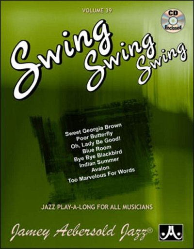 J. Aebersold: Swing Swing Swing, MelCBEs (+CD)