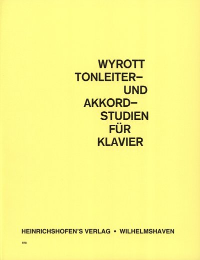 Wyrott Karl: Tonleiter + Akkordstudien