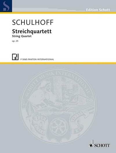DL: E. Schulhoff: Streichquartett G-Dur, 2VlVaVc (Pa+St)