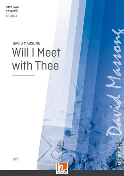 D. Massong: Will I Meet with Thee, Gch4 (Chpa)