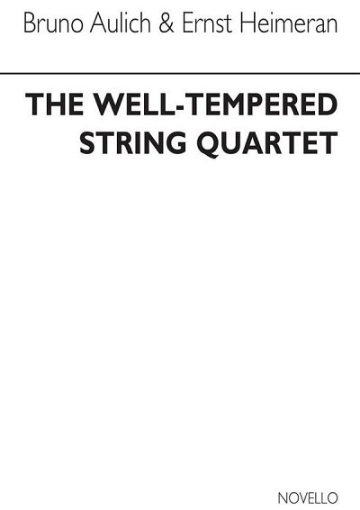 The Well-tempered String Quartet, 2VlVaVc (Bu)