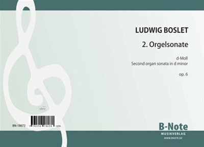 B.L. (1860-1951): 2. Orgelsonate d-Moll op.6, Org