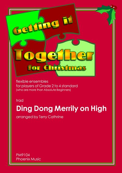 T. trad: Ding Dong Merrily on High