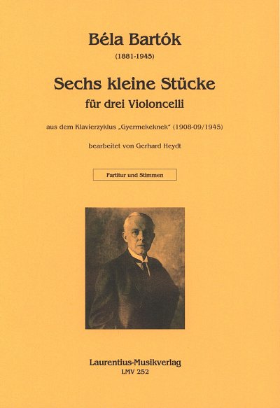 B. Bartok: Sechs kleine Stuecke, 3Vc (Pa+St)
