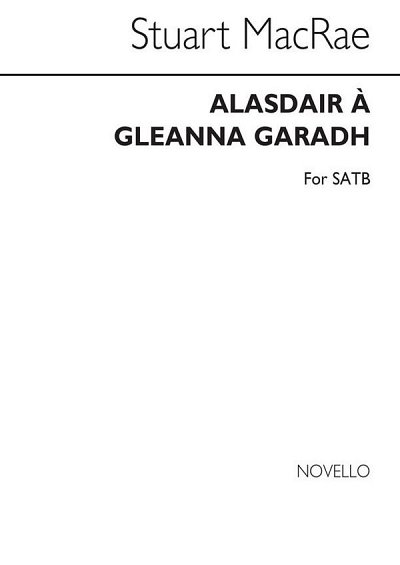 S. MacRae: Alasdair A Gleanna Garadh, GchKlav (Chpa)