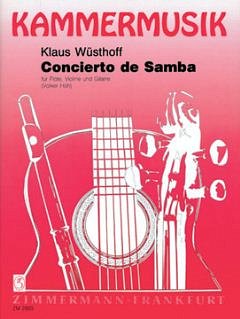 K. Wüsthoff: Concierto de Samba