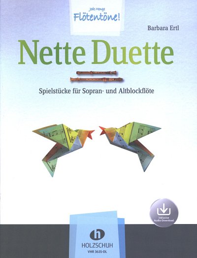 B. Ertl: Nette Duette, 2BlfSA (Sppa+Audiod)