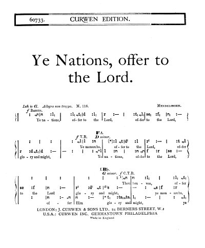 F. Mendelssohn Barth: Ye Nations, Offer To The Lord (Chpa)