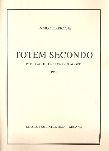 E. Morricone: Totem Secondo (Part.)