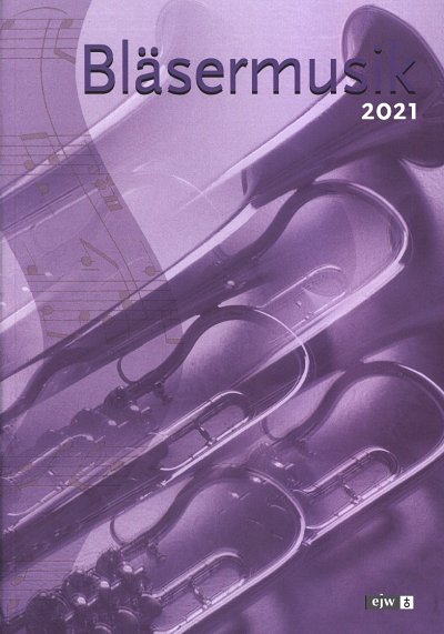 H.-U. Nonnenmann: Bläsermusik 2021, Blechens (Sppa+CD)