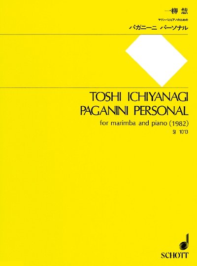 T. Ichiyanagi: Paganini Personal 