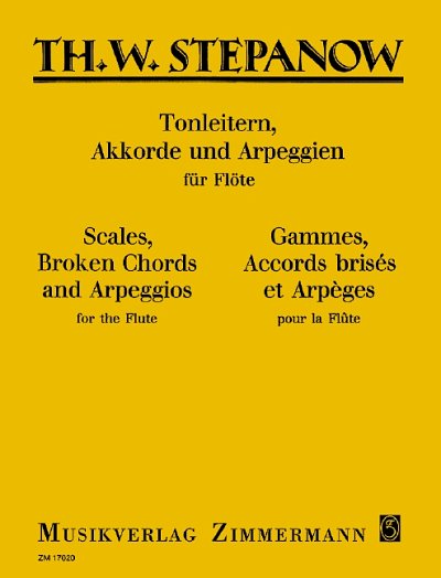 Stepanow, Theodor W.: Gammes, Accords brisés et Arpèges