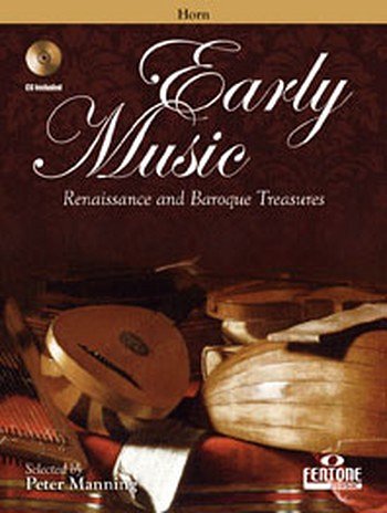 P. Manning: Early Music - Horn, Hrn (+CD)