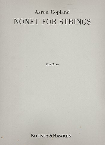 A. Copland: Nonet for Strings (Part.)