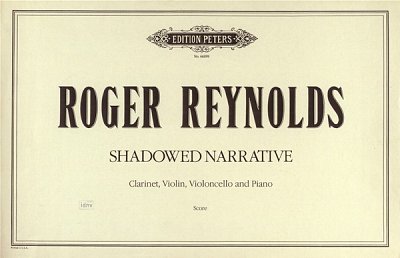 R. Reynolds: Shadowed Narrative