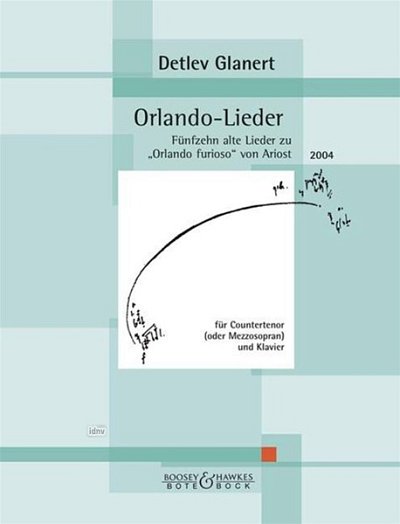 D. Glanert: Orlando-Lieder, GesCtKlav (Part.)