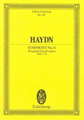 J. Haydn: Sinfonie 51 B-Dur Hob 1/51 Eulenburg Studienpartit