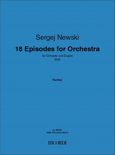 18 Episodes for Orchestra, Sinfo (Part.)