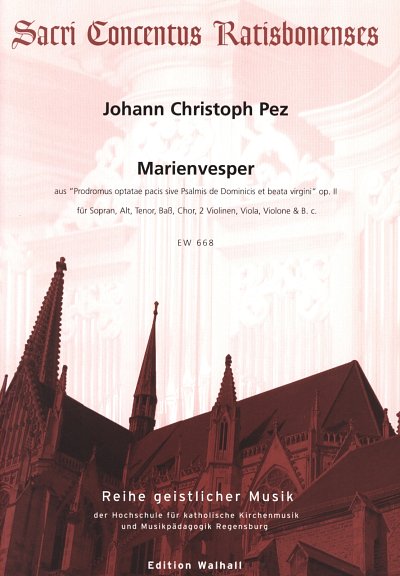 J.C. Pez: Marienvesper Aus Op 2 Sacri Concentus Ratisbonense