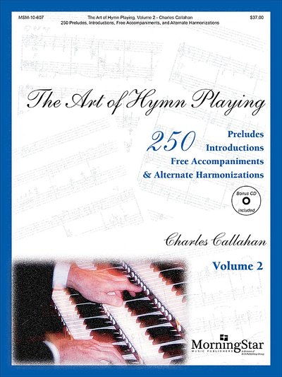 C. Callahan: The Art of Hymn Playing Vol. II, Org