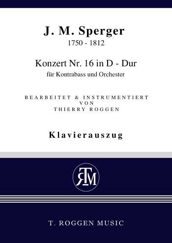 J.M. Sperger: Konzert Nr. 16 in D-Dur , KbKlav (KlavpaSt)