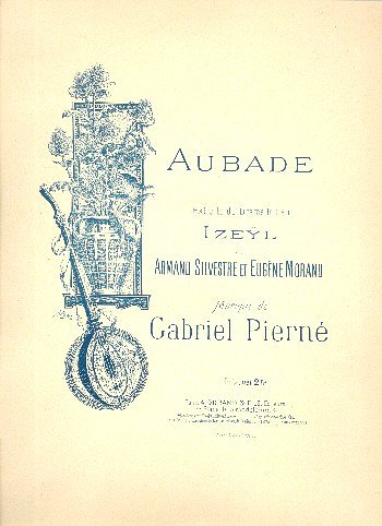 P. Pierné: Aubade Chant-Piano , GesKlav