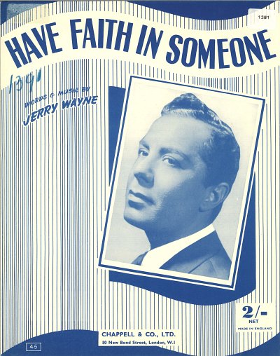 Jerry Wayne: Have Faith In Someone