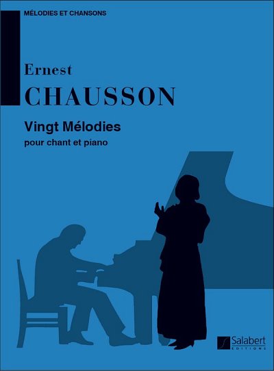 E. Chausson: 20 Melodies Chant-Piano, GesKlav (Part.)