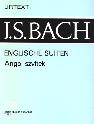 J.S. Bach: Englische Suiten BWV 806-811, Klav