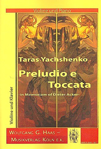T. Yachshenko: Preludio e Toccata, VlKlav (KA+St)