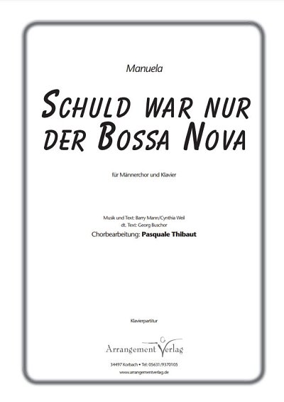 B. Mann et al.: Musik und  Schuld war nur der Bossa Nova