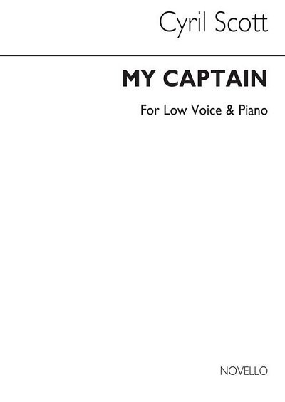 C. Scott: My Captain Op38-low Voice/Piano (K, GesTiKlav (Bu)
