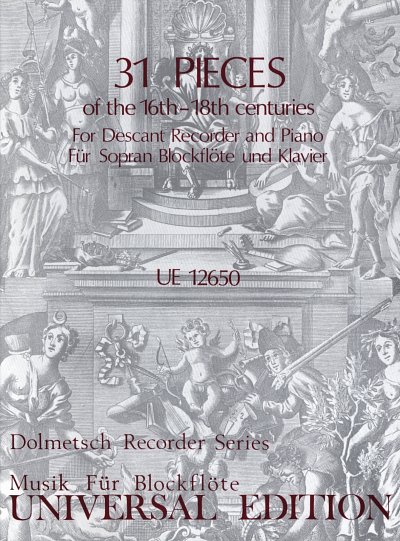 C. Dolmetsch m fl.: 31 Pieces of the 16th-18th Centuries