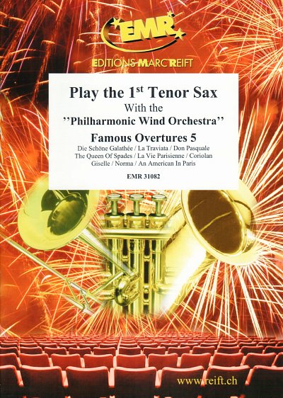 Play The 1st Tenor Sax With The Philharmonic Wind Orchestra: Famous Overtures 5